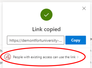 In the Link Copied panel in OneDrive, the drop-down list is highlighted, which shows 'People with existing access can use the link'.
