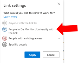 In the Link Settings panel in OneDrive, the option which says 'People in De Montfort University with the link' is highlighted.